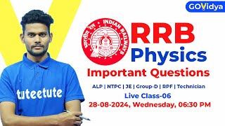 Live Class06Railway Physics  Important Questions  ALP JE NTPC Technician RPF amp GroupD alp [upl. by Air]