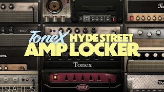 A UNIQUE Collection  Hyde Street Amp Locker  ToneX [upl. by Lanos]