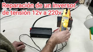 reparación de inversor conversor 12v a 220AC [upl. by Nelsen]