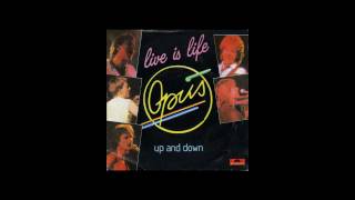 Opus  Live Is Life [upl. by Aehtna]