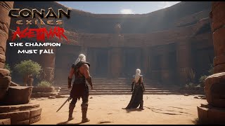 The Champion Must Fall EP 14 Conan Exiles [upl. by Ennovahs]