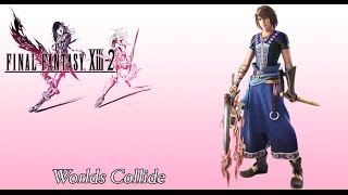 FFXIII2 OST Paradox Alpha  Aloeidai  Kalavnika Boss Battles  Worlds Collide [upl. by Arraeis]