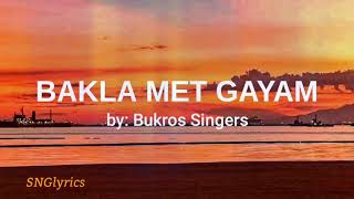 Bakla Met Gayam  Bukros Singers lyrics  Ilocano Song [upl. by Korff]