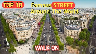 Top 10 Famous Streets Around the World You NEED to Walk on [upl. by Ylrehs]