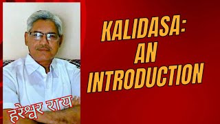 kalidasa An Introduction [upl. by Daisy]