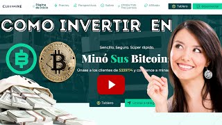 COMO INVERTIR EN LA NUEVA CHAINMINE DOS CLOUDMINE MINERIA DE BTC 2022 BTC BTC [upl. by Woothen344]