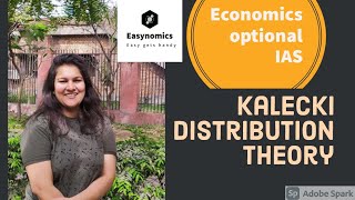 DISTRIBUTION THEORY OF KALECKI  MICROECONOMICS  PAPER 1  ECO OPTIONAL  IAS  IES [upl. by Nosirrah]