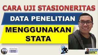 Cara Uji Stasioneritas Data Penelitian Menggunakan STATA [upl. by Sukul604]