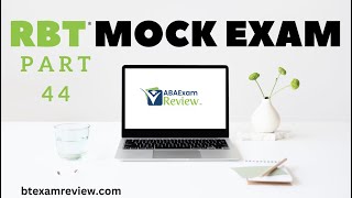 Pass the RBT® Exam  RBT® Practice Exam  Full Mock RBT® Exam Review Part 44 [upl. by Mariya]