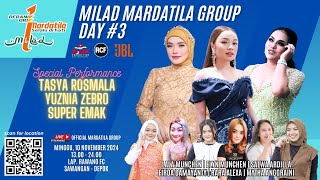 KONSER MARDATILA GROUP  RANGKAIAN MILAD KE 1  MINGGU 10 NOVEMBER 2024  DAY 3 [upl. by Asirral]