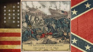 Battle of Fredericksburg December 1115 1862 [upl. by Eekcaj]