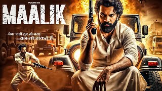 Maalik New Released Full Hindi Dubbed Movie  Rajkumar Rao New South Action Movies 2024  New Movies [upl. by Irbua]