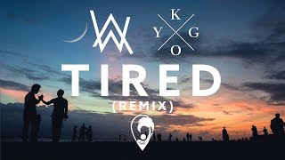 Alan Walker ft Gavin James  Tired Kygo Remix Lyric Video [upl. by Cand]