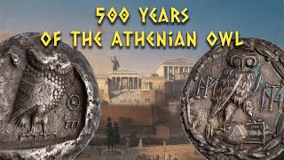 500 Years of the Athenian quotOwlquot an Introduction [upl. by Belamy]