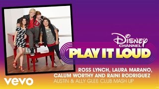 Austin amp Ally Glee Club Mash Up Audio [upl. by Brittain]