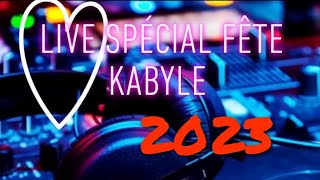 Live spécial fête kabyle  2023 Non Stop [upl. by Eniamrehc]