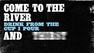 Rhett Walker Band  Come To The River with lyrics [upl. by Perlis862]