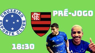 PRÉJOGO CRUZEIRO X FLAMENGO [upl. by Nilde]