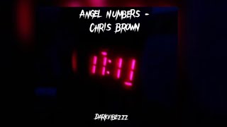 Chris Brown  Angel Numbers sped up [upl. by Ecinue]