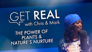 Get Real  Episode 62 The Power of Plants amp Nature’s Nurture w Jeanette Umstead [upl. by Vern343]