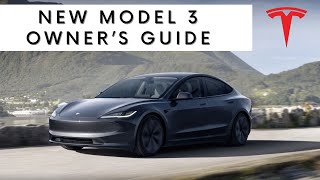 New 2024 Tesla Model 3  Detailed Owners Guide From Tesla [upl. by Liagiba]