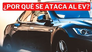 ¿Por qué se ataca el coche eléctrico con mentiras [upl. by Silma76]