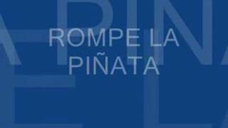 Rompe la Piñata [upl. by Brendin]