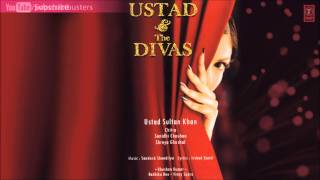 Ustad And The Divas  More Piya Full Audio Song Ustad Sultan Khan Sunidhi Chauhan Salim Merchant [upl. by Nnaycnan]