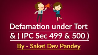 Defamation  Under Tort amp IPC [upl. by Enaed]