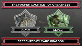 Elves vs Delver  Pauper MTG Gauntlet of Greatness FINALS [upl. by Boylan]