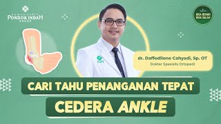 Kaki Keseleo Jangan Langsung Diurut Ya  dr Daffodilone Cahyadi Sp O T [upl. by Whall]