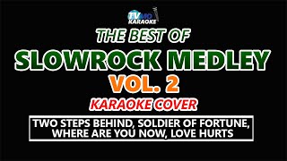 SLOWROCK Medley Karaoke VOL 2 [upl. by Towrey905]