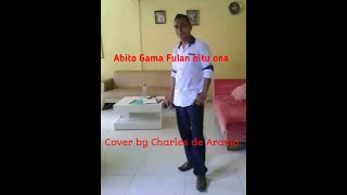 Fulan Hitu ona Abito gama Cover by Charles de Araujo [upl. by Alrad]