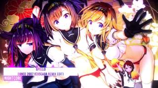 Nightcore  Dance 2007 Cascada Remix Edit Apollo [upl. by Nyrrat]