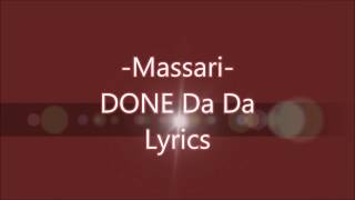 Massari  Done Da Da Lyrics [upl. by Haland612]