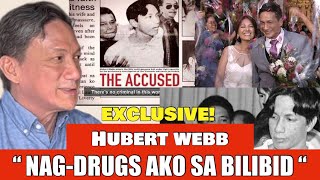 EXCLUSIVE HUBERT WEBB  KUMUSTA NA ANG BUHAY NIYA NGAYON [upl. by Nylecsoj]