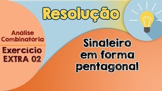 02  Exercício Extra  Combinações em um pentágono  Análise Combinatória [upl. by Stephenie]