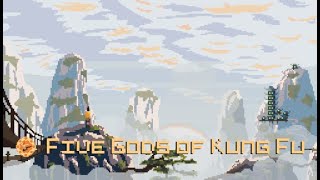 Five Gods of Kung Fu Launch Trailer [upl. by Oribella]