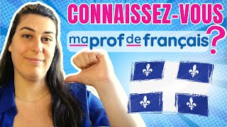 Connaissezvous maprofdefrançais  Enfin comprendre les Québécois [upl. by Abbott334]