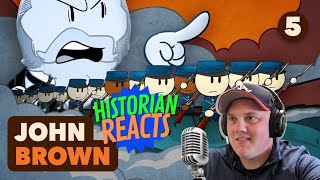 Historian Reacts to Extra History John Brown the Battle Hymn of the Republic 5 [upl. by Adnael]