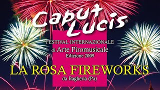 VALMONTONE Rm  CAPUT LUCIS 2009  LA ROSA FIREWORKS Night Show [upl. by Nyrb]