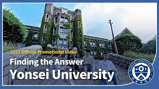 2022 Yonsei University Promotional Video  Finding the Answer [upl. by Kroll]