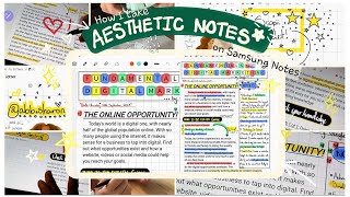 How I take AESTHETIC NOTES on The SAMSUNG NOTES APP A BEGINNERS guide to Notetaking students [upl. by Aisayt]