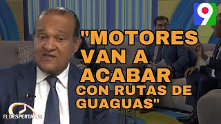 Antonio Marte “Motores van a acabar con las rutas de guaguas”  El Despertador [upl. by Archy148]