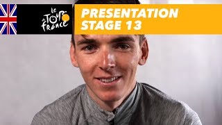 Presentation  Stage 13  Tour de France 2017 [upl. by Hoang]