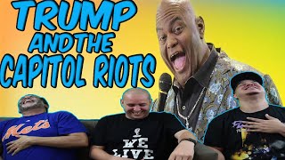 Lavell Crawford  On Trump amp The Capitol Riots  REACTION [upl. by Aramahs941]