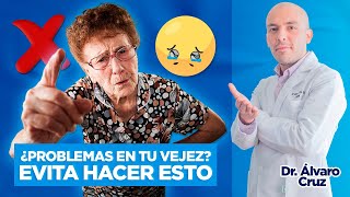 NO HAGAS ESTO‼🚫 si tienes PROBLEMAS en tu VEJEZ🤕👴🏼 [upl. by Phail]