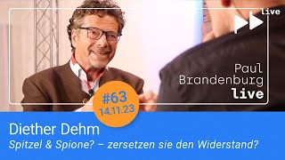 63 – Diether Dehm Spitzel amp Spione – zersetzen sie den Widerstand [upl. by Kenna]