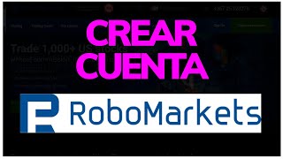 ➡️ Cómo CREAR CUENTA en Robo Markets en 2024  Plataforma de Inversión y Trading [upl. by Churchill]