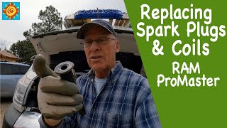 HOW TO change the SPARK PLUGS and COILS in a 2019 RAM ProMaster Van  EP 4 Summer OFFGRID HOME [upl. by Dorreg]